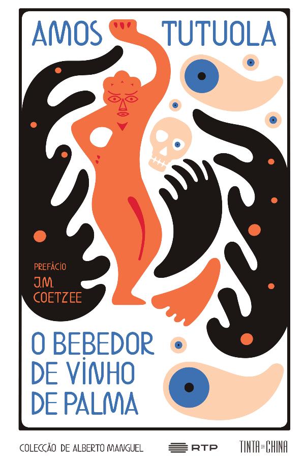 O Bebedor de Vinho de Palma e Seu Falecido Vianteirona Vila da Gente Morta