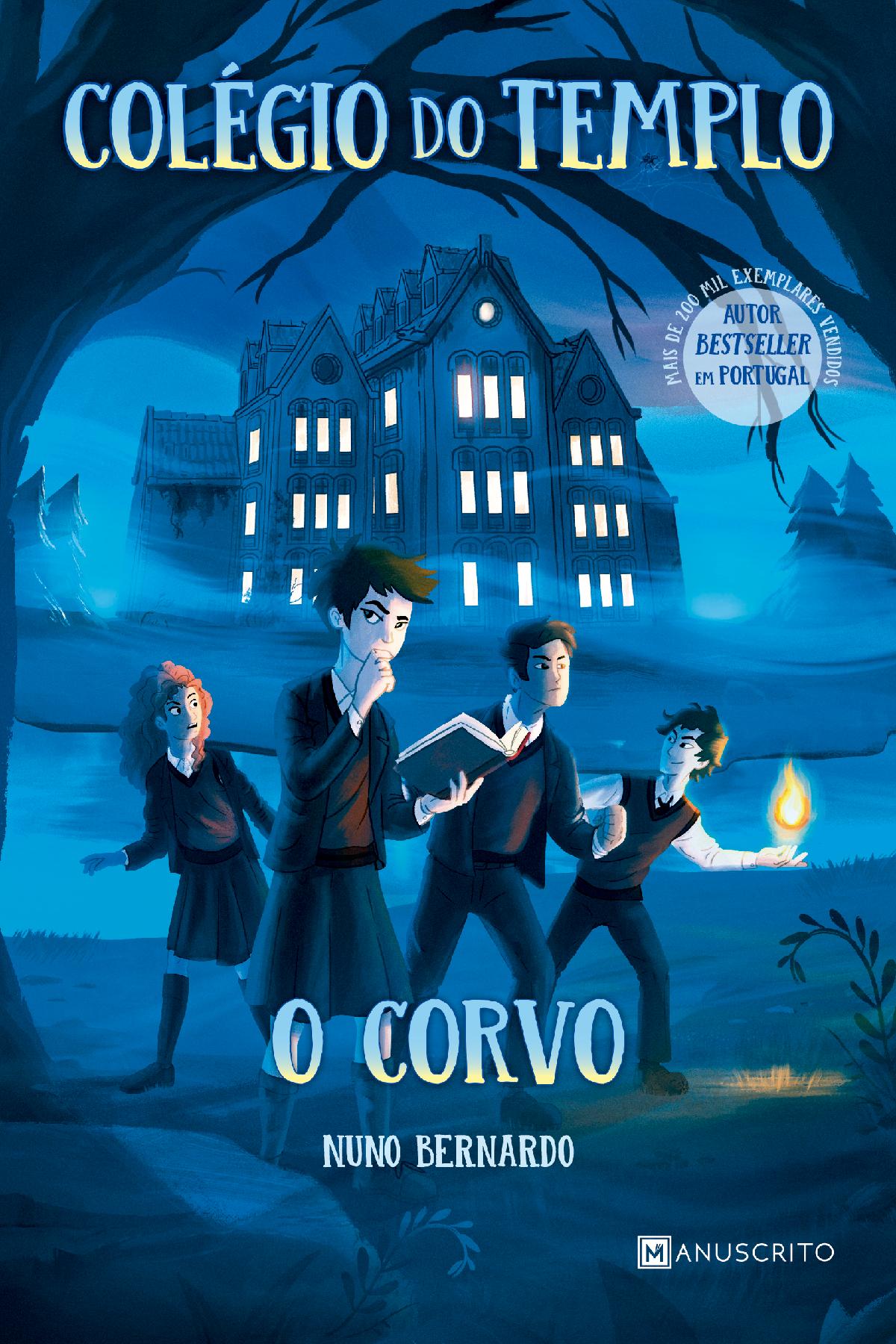 O Corvo - Colégio do Templo 1